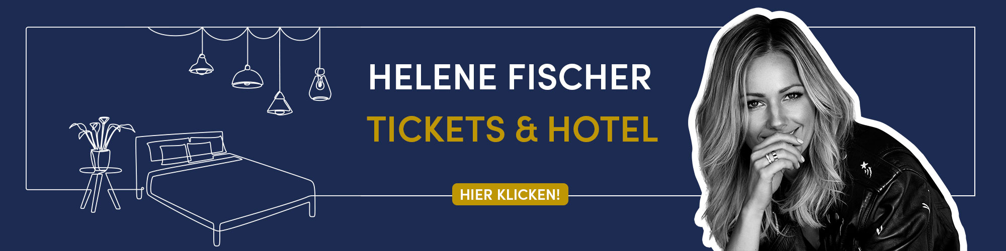 Banner_Helene-Fischer_Tickets-Hotel_2000x500_Jun2022_V1